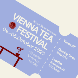 Vienna Tea Festival Ticket